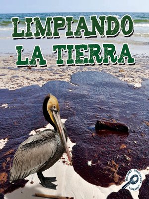cover image of Limpiando la Tierra (Cleaning Up the Earth)